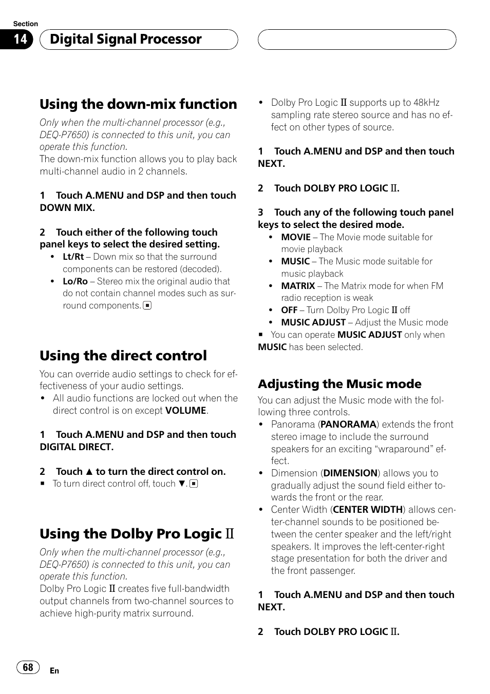 Using the down-mix function, Using the direct control, Using the dolby pro logic b | Digitalsignalprocessor, Adjusting the music mode | Pioneer Super Tuner III D AVH-P6650DVD User Manual | Page 68 / 106