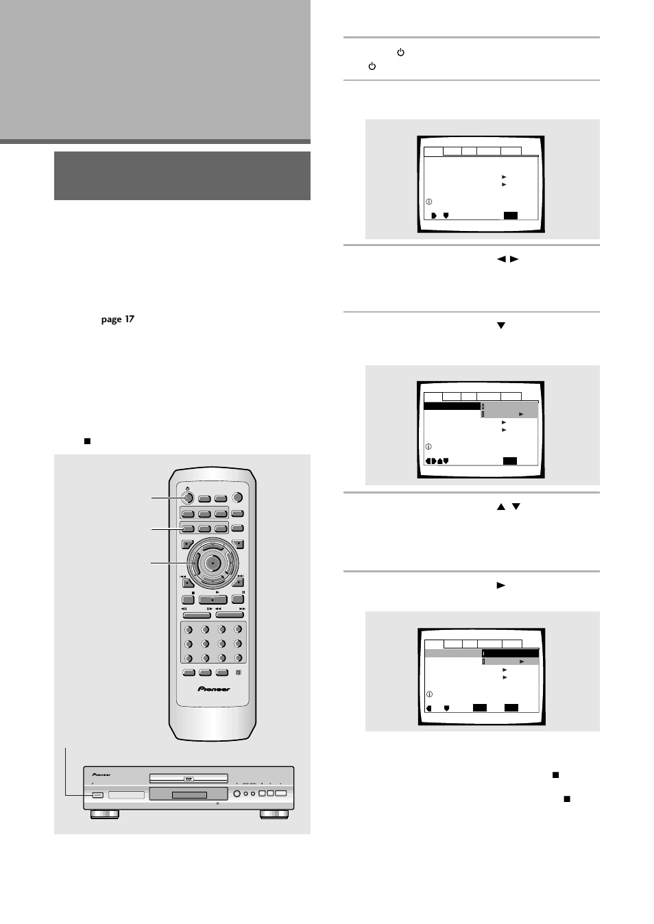 Using the setup screen menus, Adjusting audio and video settings, Press setup | Use the cursor buttons ( ∞ ) to enter the menu, When setting up for the first time, The setup screen appears, The top item within the menu becomes highlighted, Standby/on dvd player | Pioneer DV-333 User Manual | Page 24 / 56