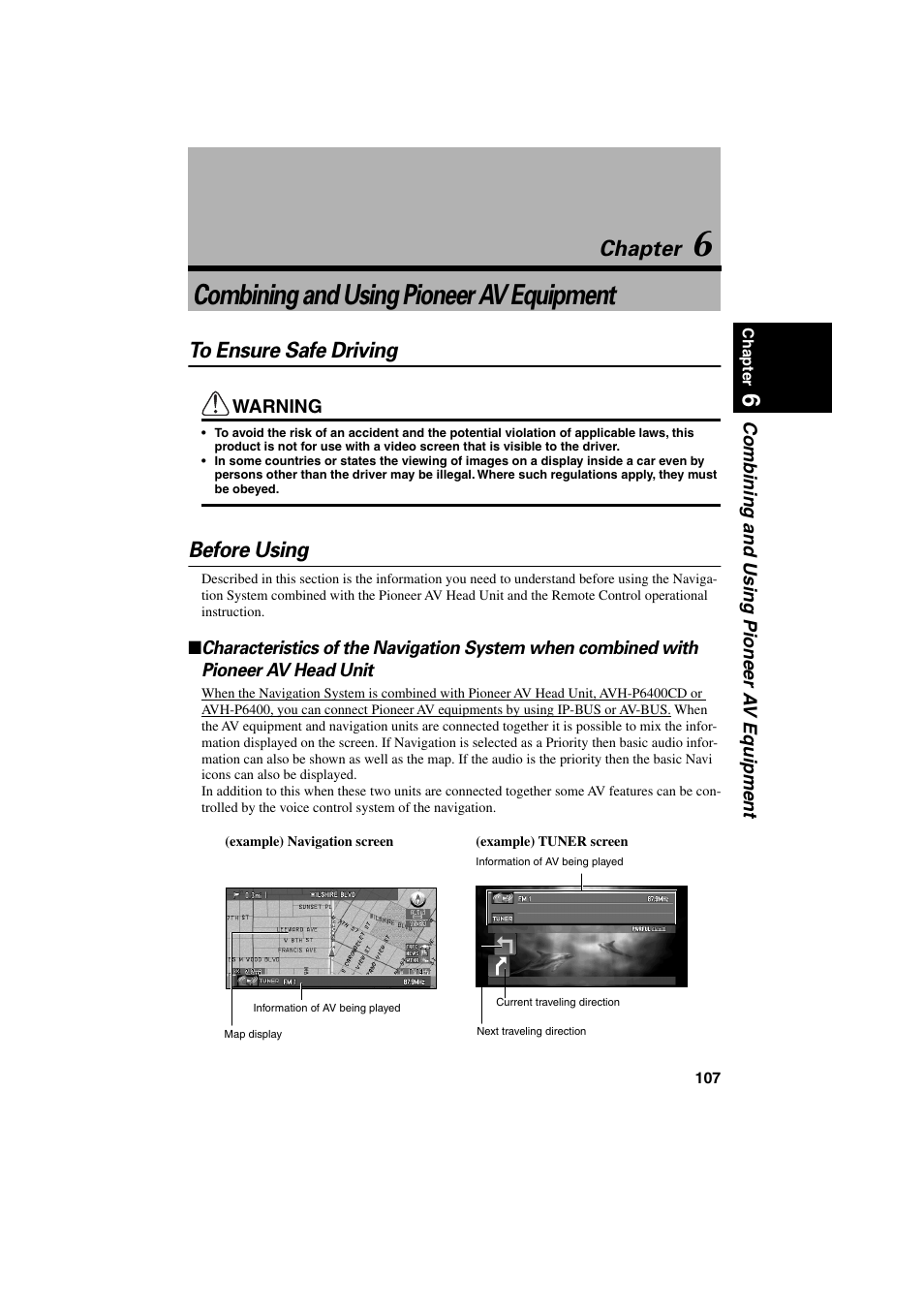 Chapter 6, Combining and using pioneer av equipment, To ensure safe driving before using | Chapter, Before using | Pioneer CNDV-20 User Manual | Page 109 / 200