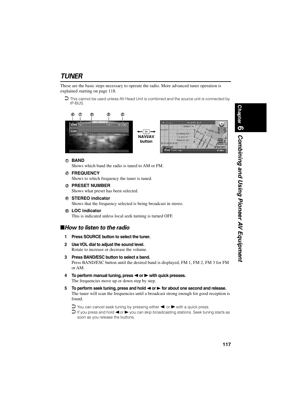 Tuner, How to listen to the radio, Combining and using pioneer a v equipment | Pioneer CNDV-20 User Manual | Page 119 / 200