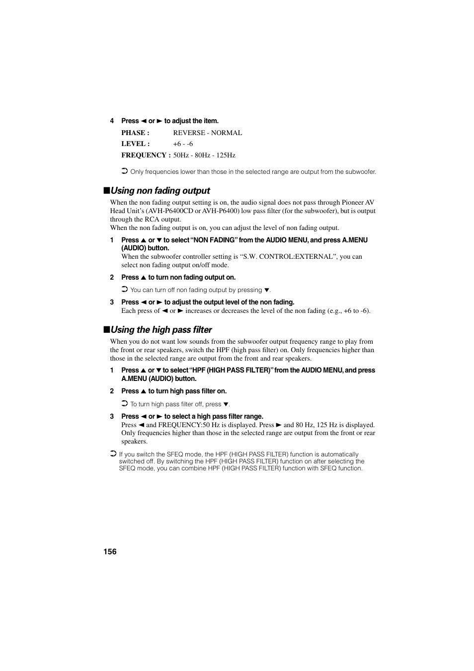 Using non fading output using the high pass filter, Using non fading output, Using the high pass filter | Pioneer CNDV-20 User Manual | Page 158 / 200