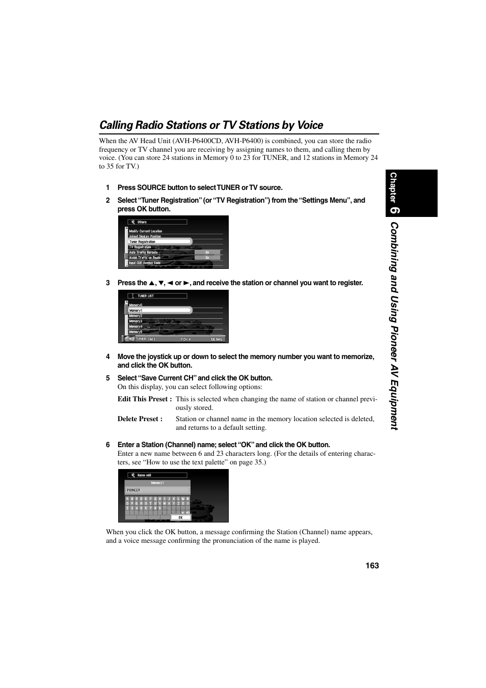 Calling radio stations or tv stations by voice, Combining and using pioneer a v equipment | Pioneer CNDV-20 User Manual | Page 165 / 200