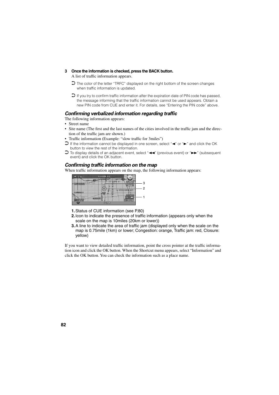 Erbalized see “confirming verbal, Ized information regarding traffic” belo | Pioneer CNDV-20 User Manual | Page 84 / 200