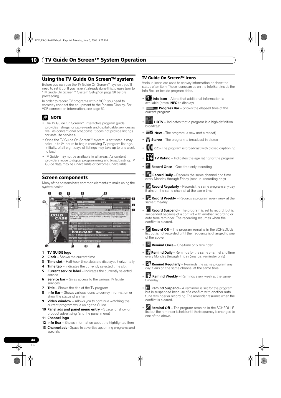 10 tv guide on screen™ system operation, Tv guide on screen™ icons, Using the tv guide on screen™ system | Screen components | Pioneer Elite PureVision PRO 1140HD User Manual | Page 44 / 118