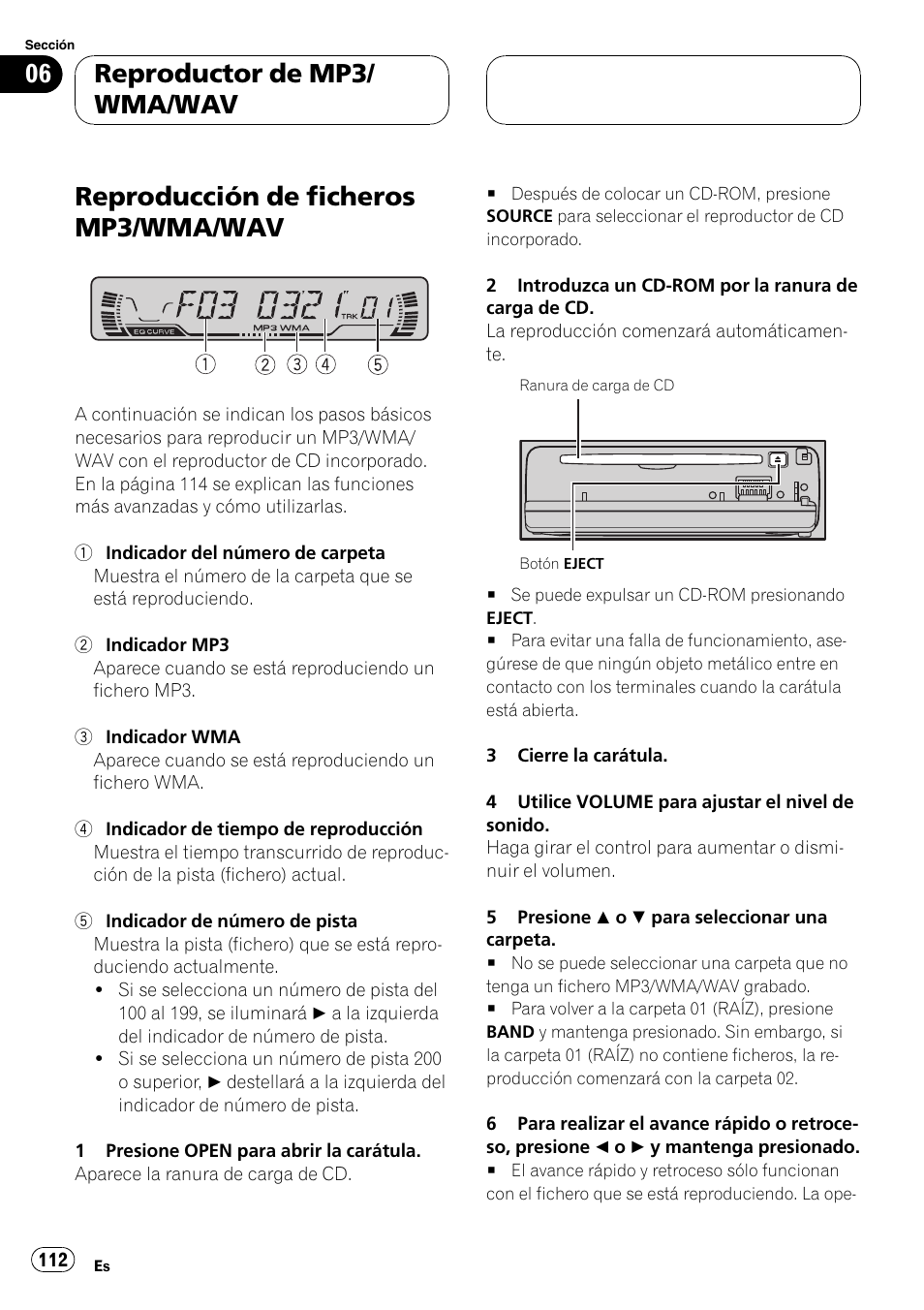 Reproductor de mp3/wma/wav, Reproducción de ficheros mp3/wma, Wav 112 | Reproducción de ficheros mp3/wma/wav, Reproductor de mp3/ wma/wav | Pioneer DEH-P4600MP User Manual | Page 112 / 140