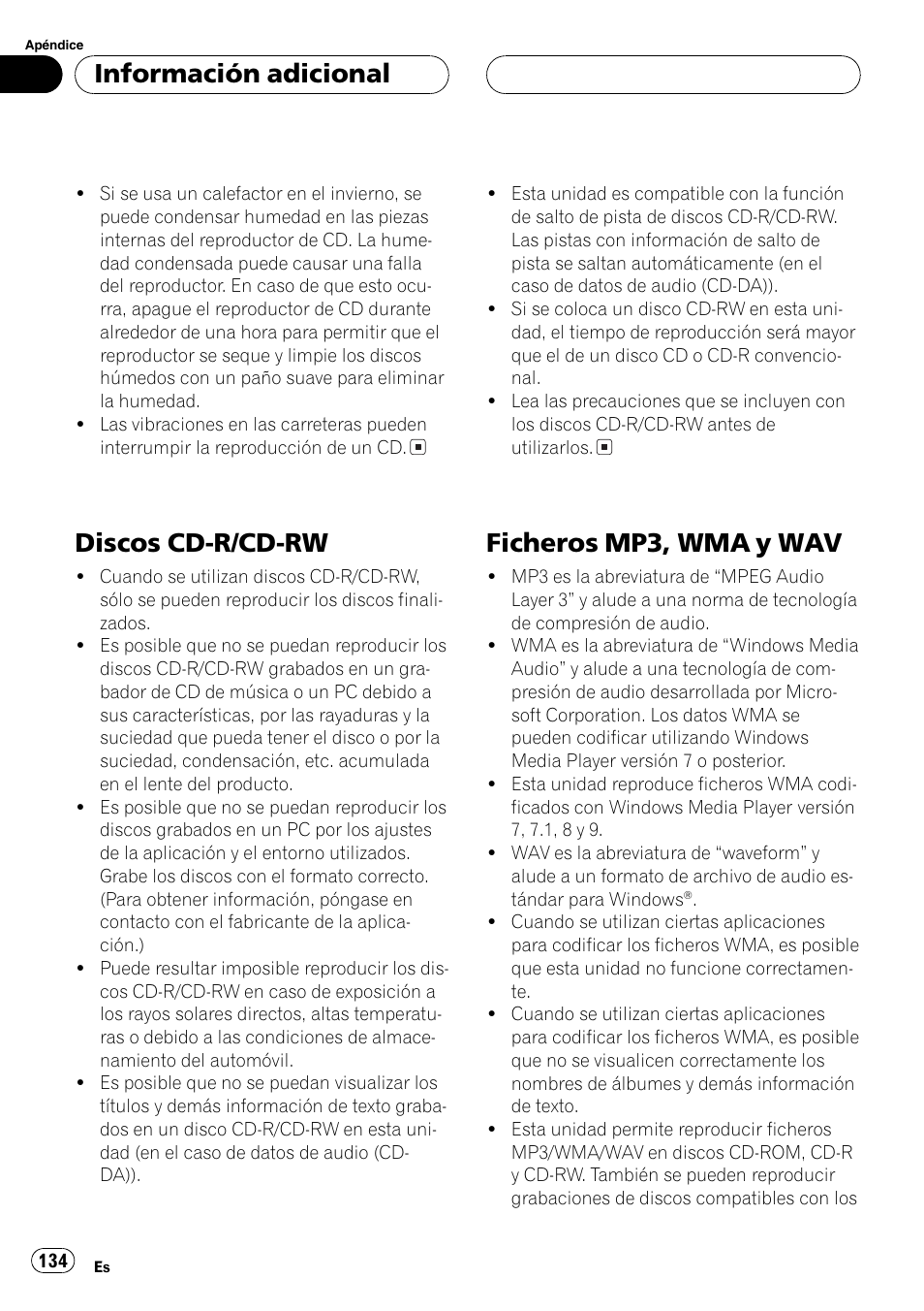 Discos cd-r/cd-rw 134, Ficheros mp3, wma y wav 134, Discos cd-r/cd-rw | Ficheros mp3, wma y wav, Información adicional | Pioneer DEH-P4600MP User Manual | Page 134 / 140