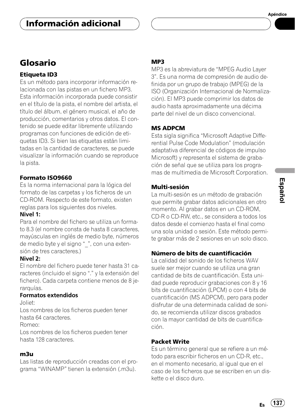 Glosario 137, Glosario, Información adicional | Pioneer DEH-P4600MP User Manual | Page 137 / 140