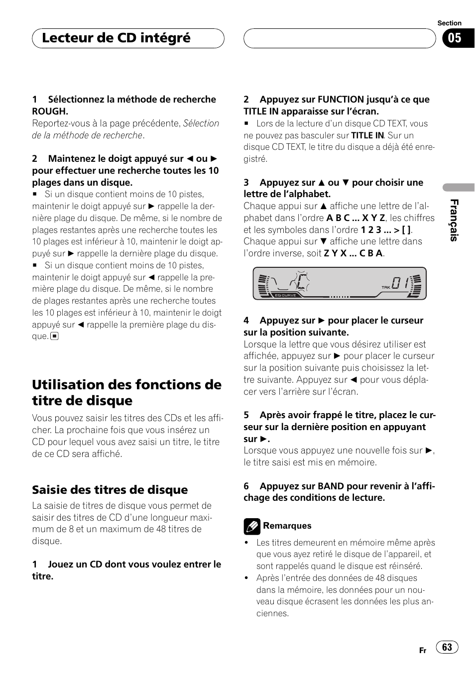 Utilisation des fonctions de titre de, Disque 63, Saisie des titres de disque 63 | Utilisation des fonctions de titre de disque, Lecteur de cd intégré, Saisie des titres de disque | Pioneer DEH-P4600MP User Manual | Page 63 / 140