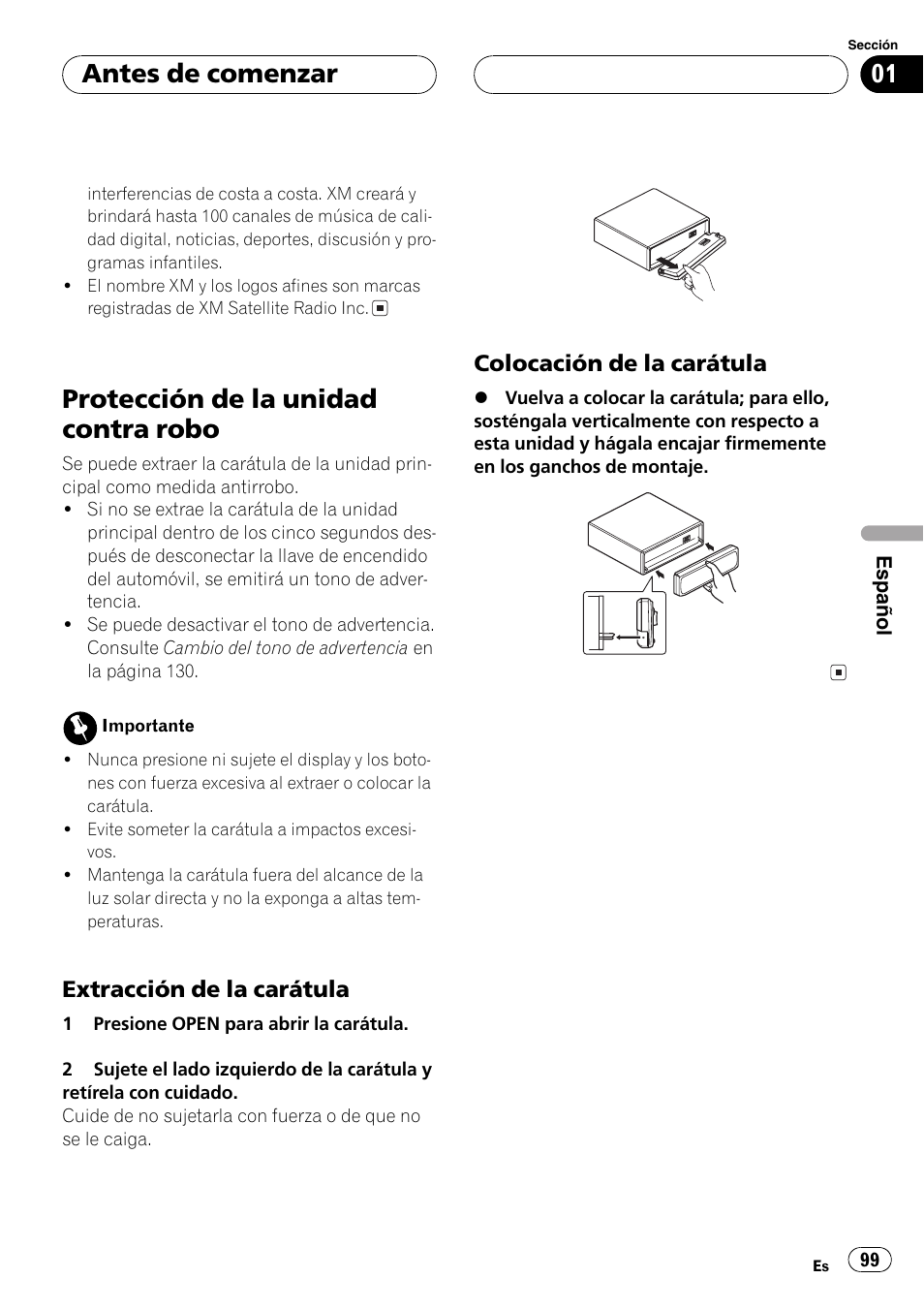 Protección de la unidad contra robo 99, Extracción de la carátula 99, Colocación de la carátula 99 | Protección de la unidad contra robo, Antes de comenzar | Pioneer DEH-P4600MP User Manual | Page 99 / 140