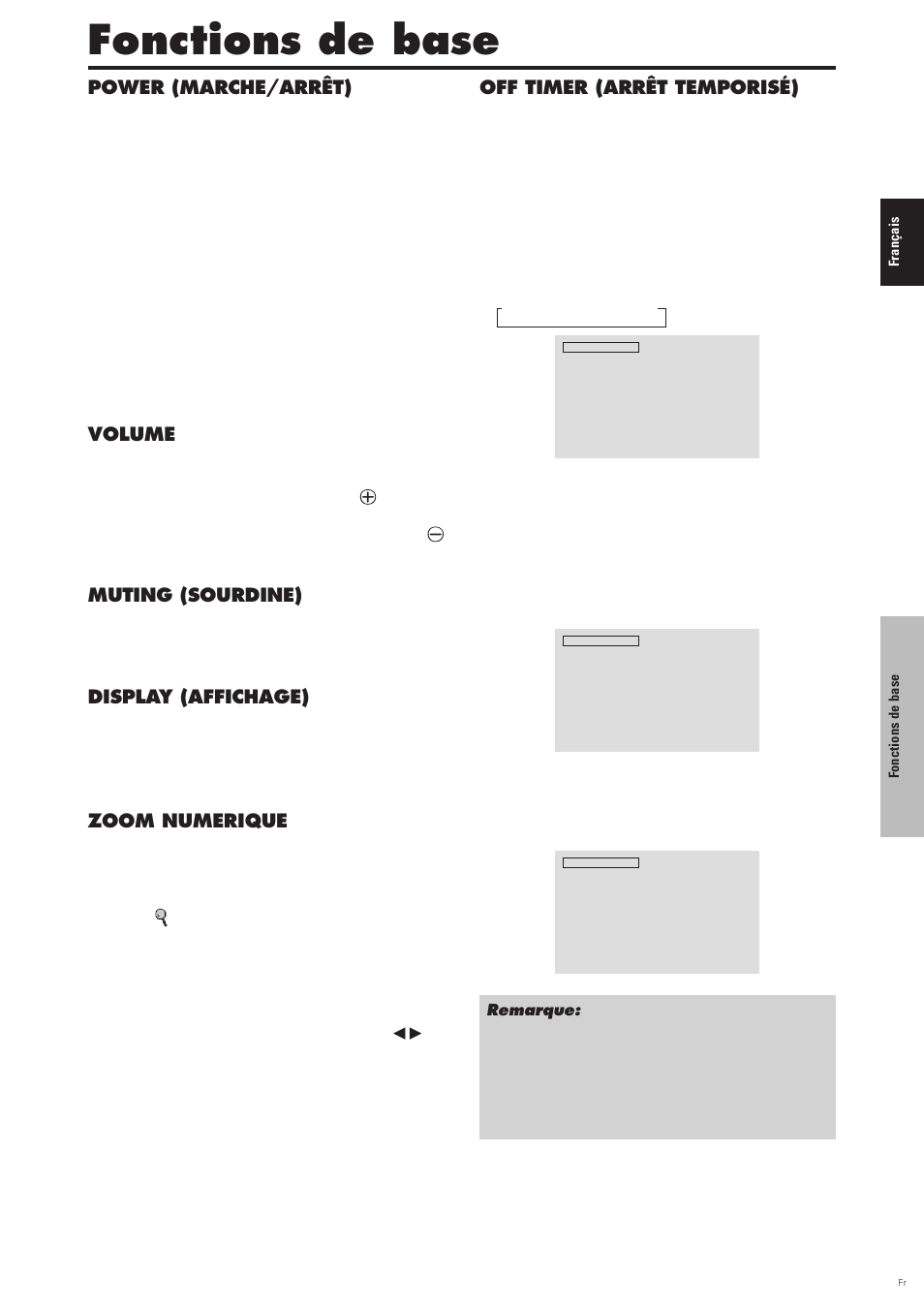 Fonctions de base, Power (marche/arrêt), Pour mettre en marche et arrêter l’appareil | Volume, Pour régler le volume sonore, Muting (sourdine), Pour mettre le son en sourdine, Display (affichage), Pour vérifier les réglages, Zoom numerique off timer (arrêt temporisé) | Pioneer PDP-6100HD User Manual | Page 49 / 110