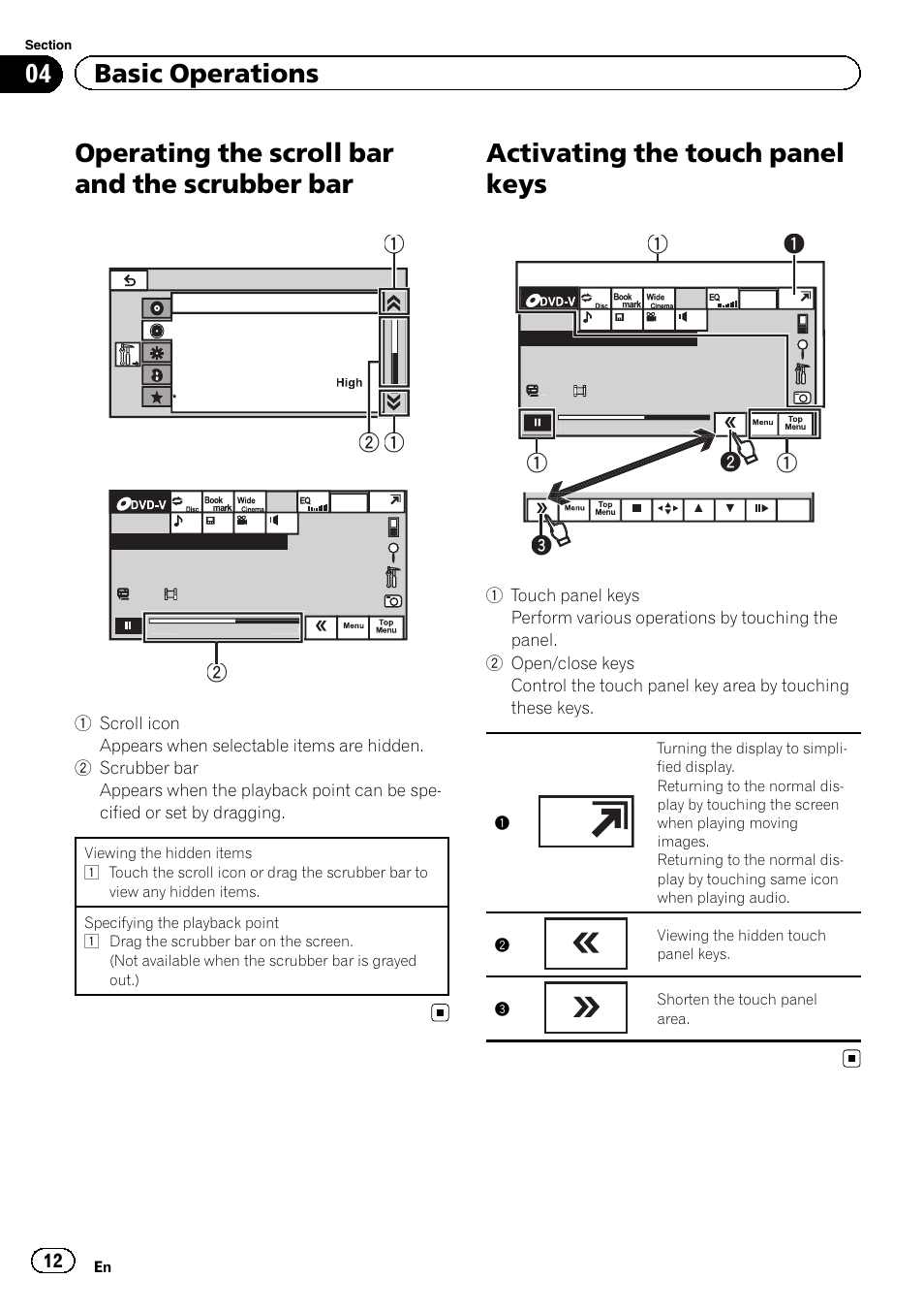 Operating the scroll bar and the scrubber, Activating the touch panel keys, Operating the scroll bar and the scrubber bar | 04 basic operations | Pioneer AVH-P3200BT User Manual | Page 12 / 96