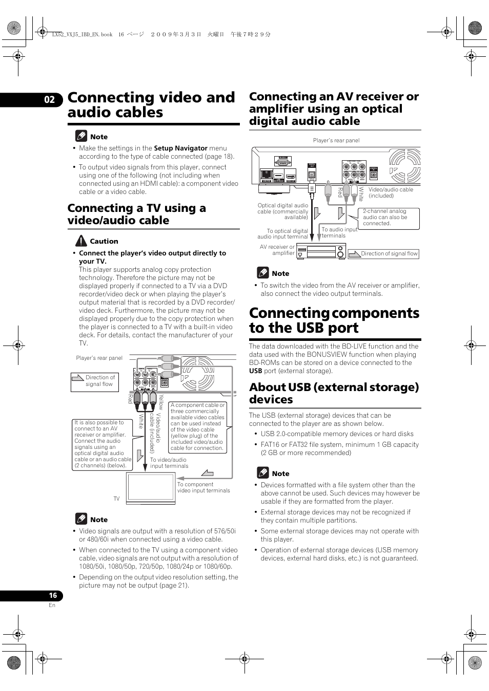 Connecting video and audio cables, Connecting a tv using a video/audio cable, Connecting components to the usb port | About usb (external storage) devices, Receiver or amplifier using an optical, Digital audio cable, Connecting com, Ponents to the usb port, About usb (exte, Rnal storage) devices | Pioneer BDP-LX52 User Manual | Page 16 / 64