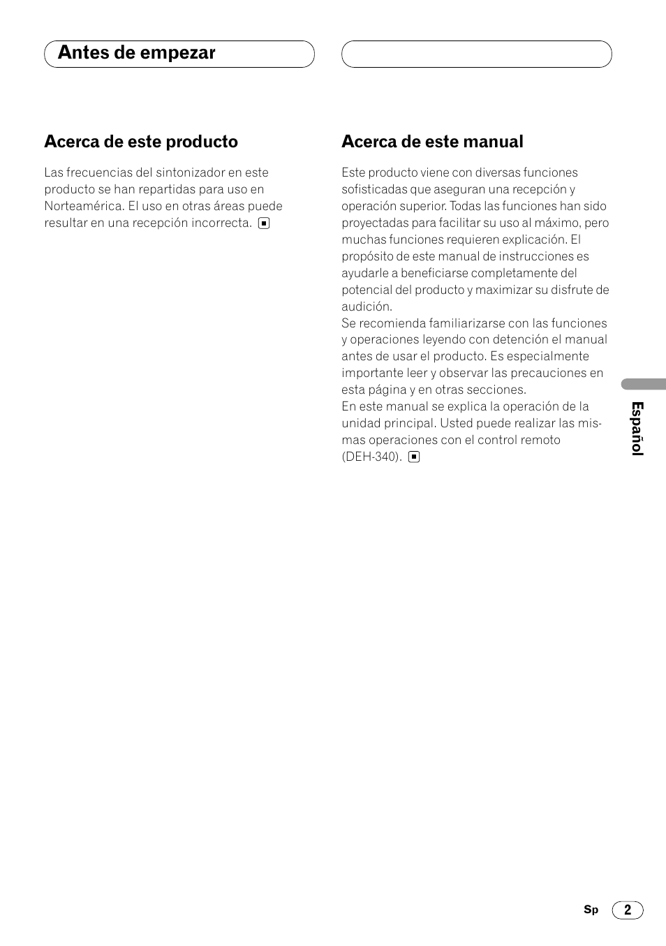 Antes de empezar, Acerca de este producto 2 acerca de este manual 2, Acerca de este producto | Acerca de este manual | Pioneer DEH-340 User Manual | Page 39 / 56