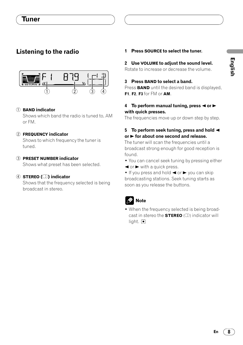 Tuner, Listening to the radio 8, Listening to the radio | Pioneer DEH-340 User Manual | Page 9 / 56
