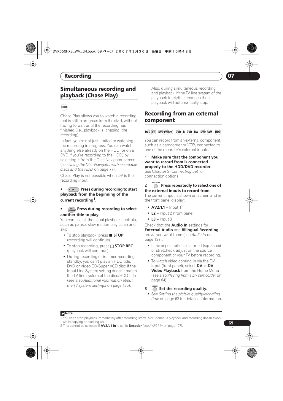 Simultaneous recording and playback (chase play), Recording from an external component, Recording | 07 simultaneous recording and, Playback (chase play), Recording from an external, Component | Pioneer DVR-550HX-S User Manual | Page 69 / 155