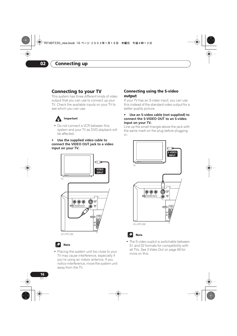 Connecting to your tv, Connecting using the s-video output, Connecting up 02 | S-video out, On page 68 for more on this | Pioneer S-HTD330 User Manual | Page 16 / 92