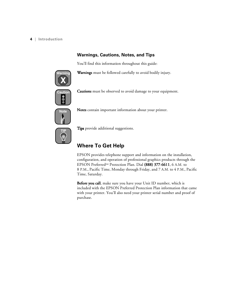 Warnings, cautions, notes, and tips, Where to get help, Here to get help | Epson Stylus Pro 7000 User Manual | Page 12 / 147