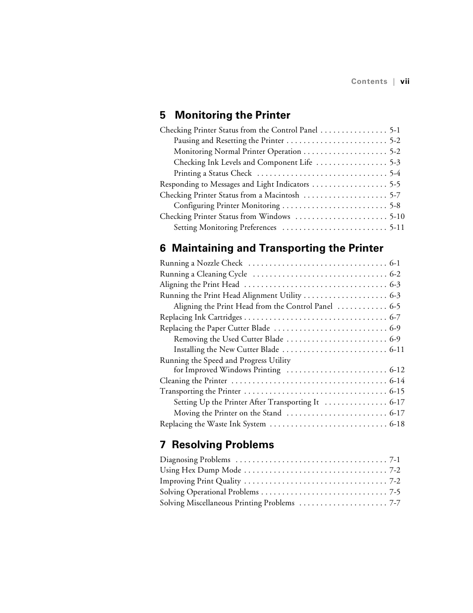 Monitoring the printer, Maintaining and transporting the printer, Resolving problems | 5 monitoring the printer, 6 maintaining and transporting the printer, 7 resolving problems | Epson Stylus Pro 7000 User Manual | Page 7 / 147