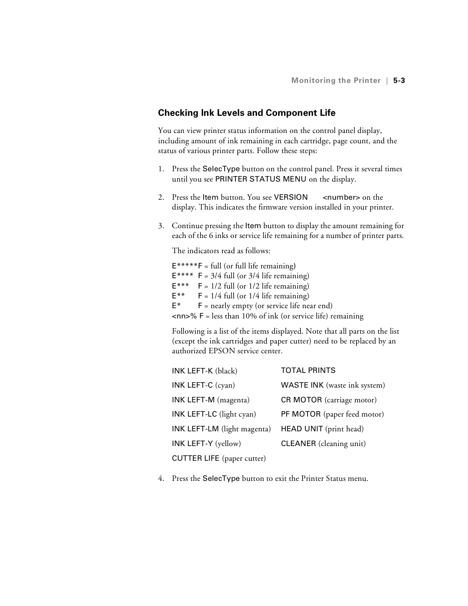 Checking ink levels and component life, Checking ink levels and component life -3 | Epson Stylus Pro 7000 User Manual | Page 83 / 147