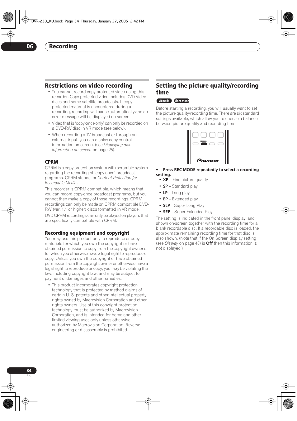 Restrictions on video recording, Setting the picture quality/recording time, Recording 06 | Pioneer DVR-233-S User Manual | Page 34 / 68