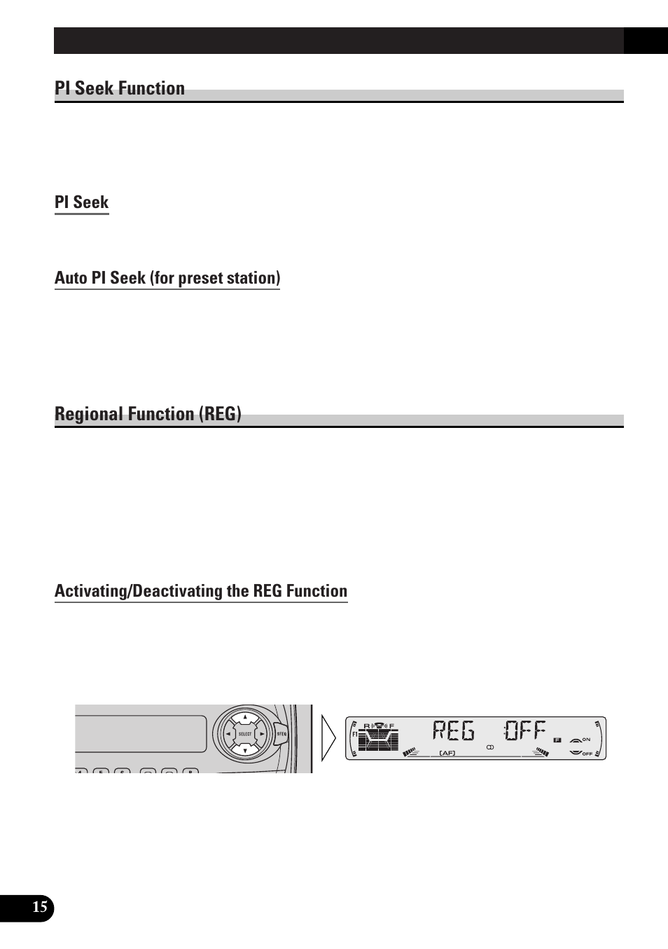Pi seek function, Pi seek, Auto pi seek (for preset station) | Regional function (reg), Activating/deactivating the reg function, Ta function (ta), Activating/deactivating the ta function, Canceling traffic announcements, Adjusting the ta volume, Tp alarm function | Pioneer DEH-3300R EN User Manual | Page 16 / 116