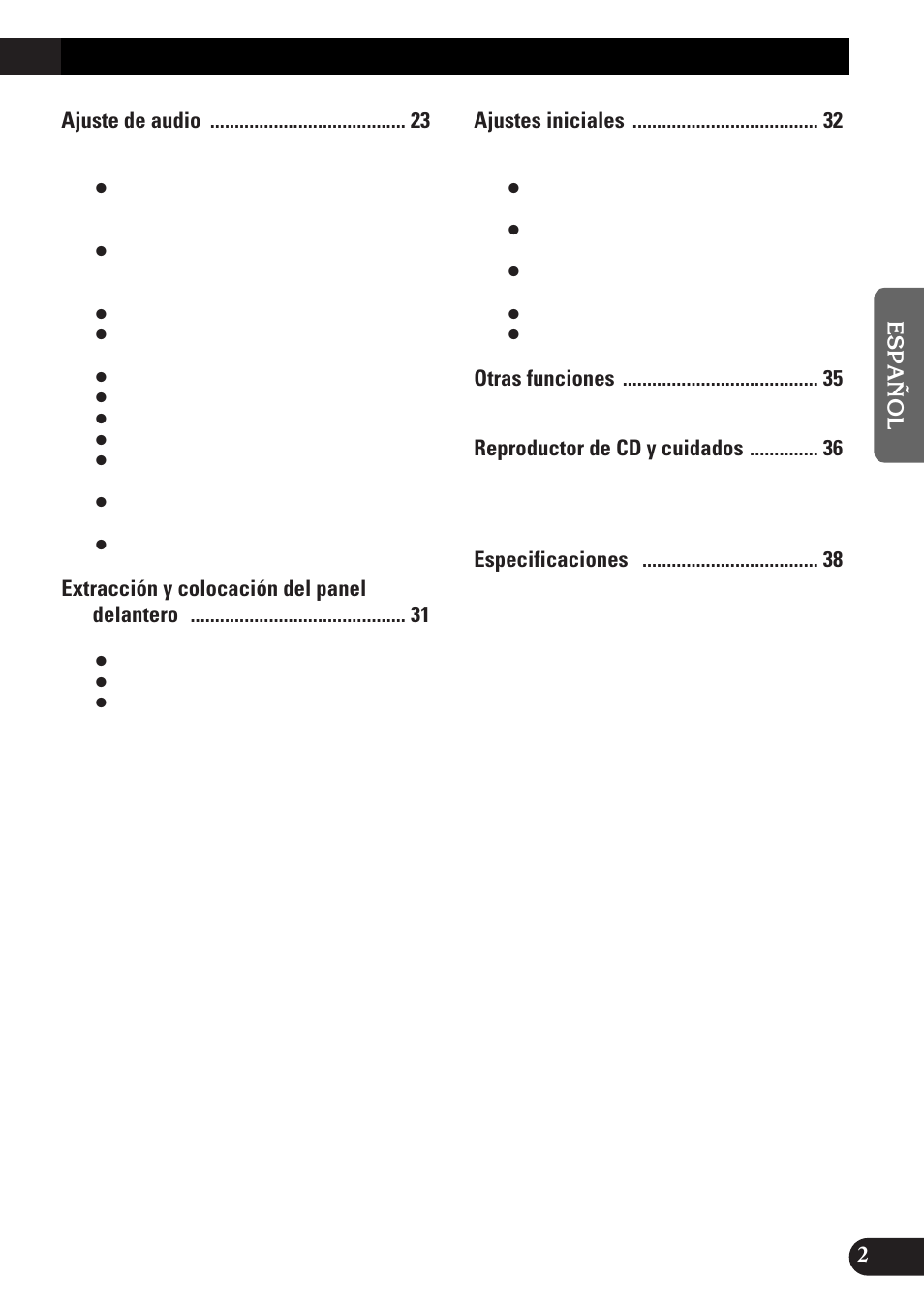 Ajuste de audio, Extracción y colocación del panel delantero, Ajustes iniciales | Otras funciones, Reproductor de cd y cuidados | Pioneer DEH-3300R  EN User Manual | Page 41 / 116