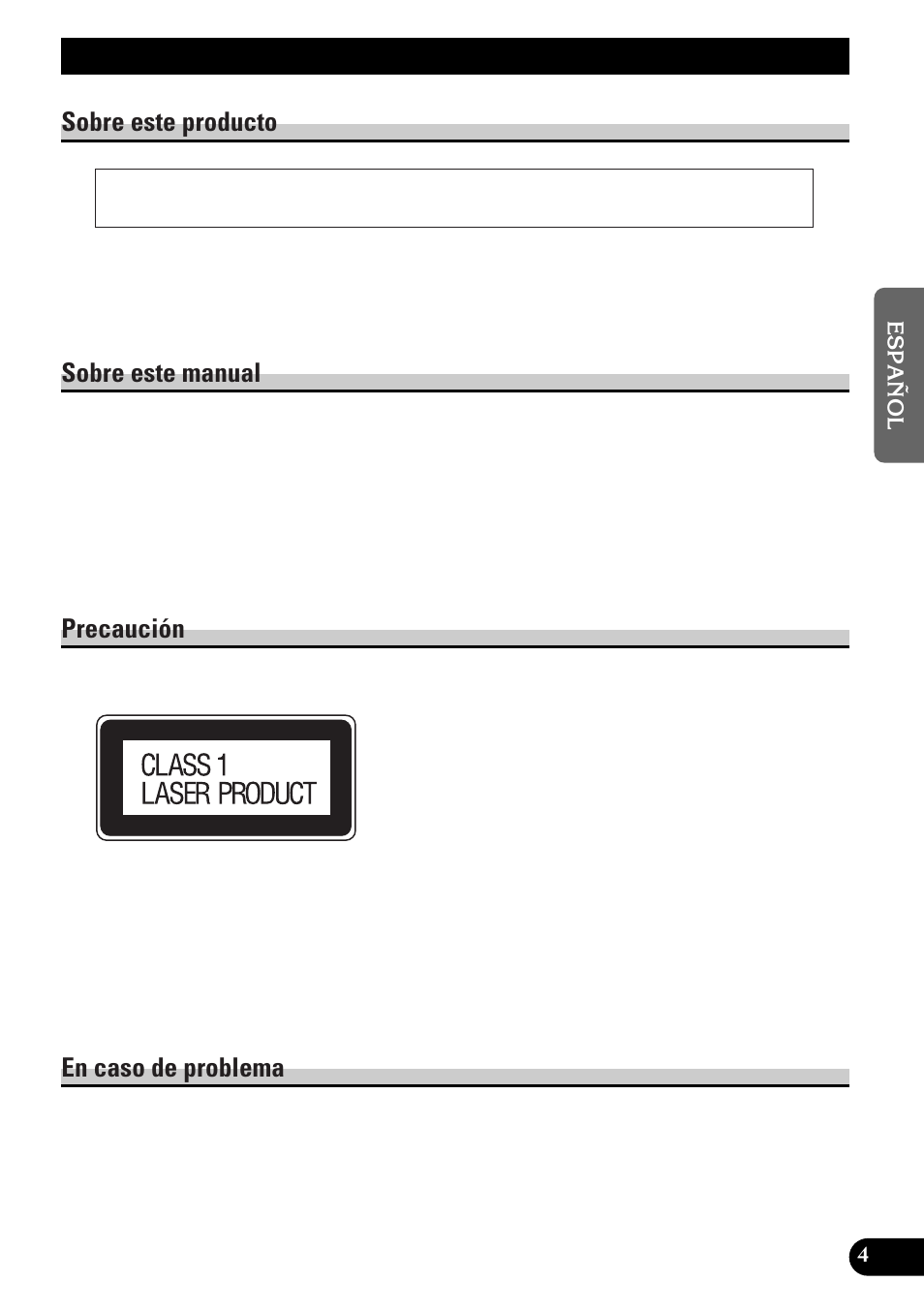Antes de usar este producto, Sobre este producto, Sobre este manual | Precaución, En caso de problema | Pioneer DEH-3300R  EN User Manual | Page 43 / 116