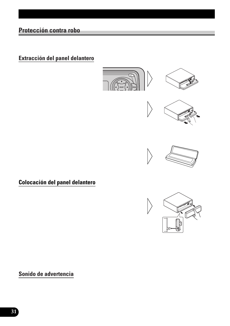 Extracción y colocación del panel, Delantero, Protección contra robo | Extracción del panel delantero, Colocación del panel delantero, Sonido de advertencia, Ajustes iniciales, Selección del menú de ajustes iniciales, Extracción y colocación del panel delantero | Pioneer DEH-3300R EN User Manual | Page 70 / 116