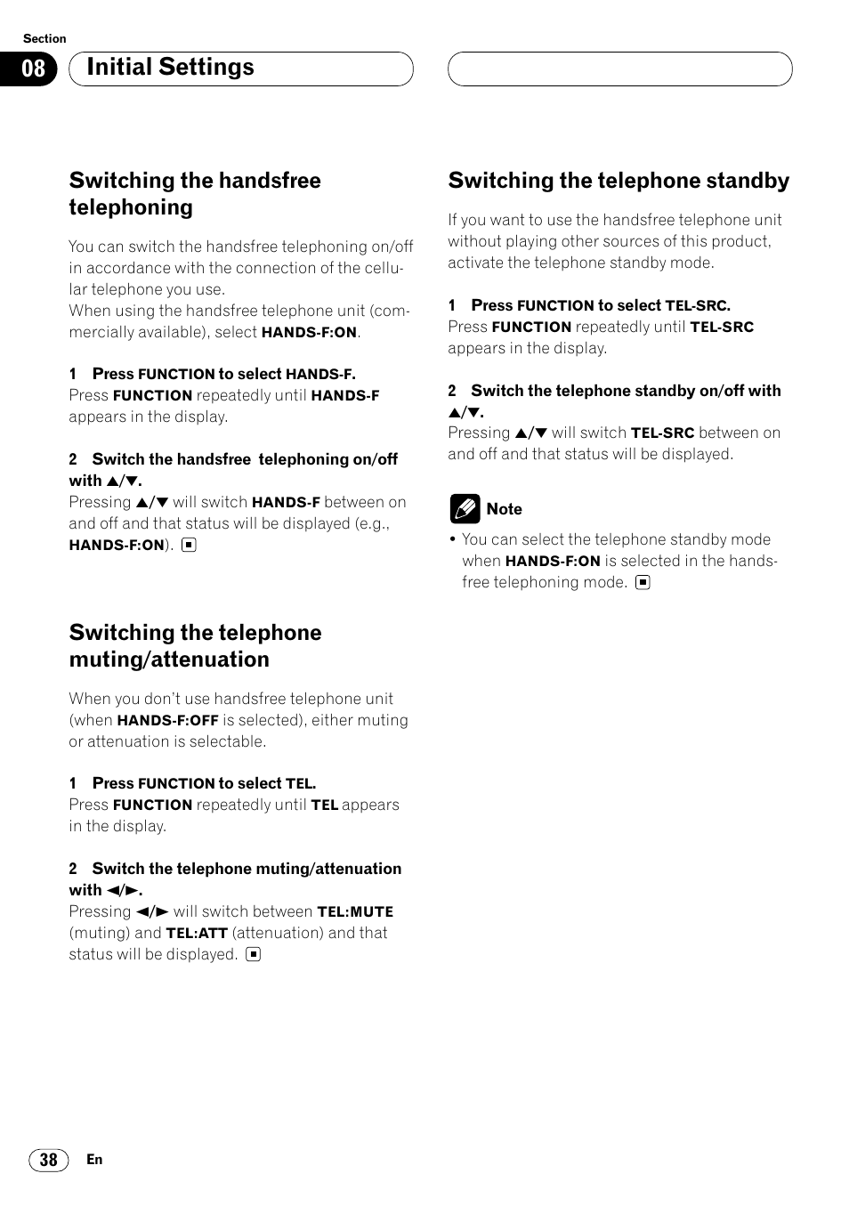 Muting/attenuation 38, Switching the telephone standby 38, Initial settings | Switching the handsfree telephoning, Switching the telephone muting/attenuation, Switching the telephone standby | Pioneer DEH-P4400R  EN User Manual | Page 38 / 128