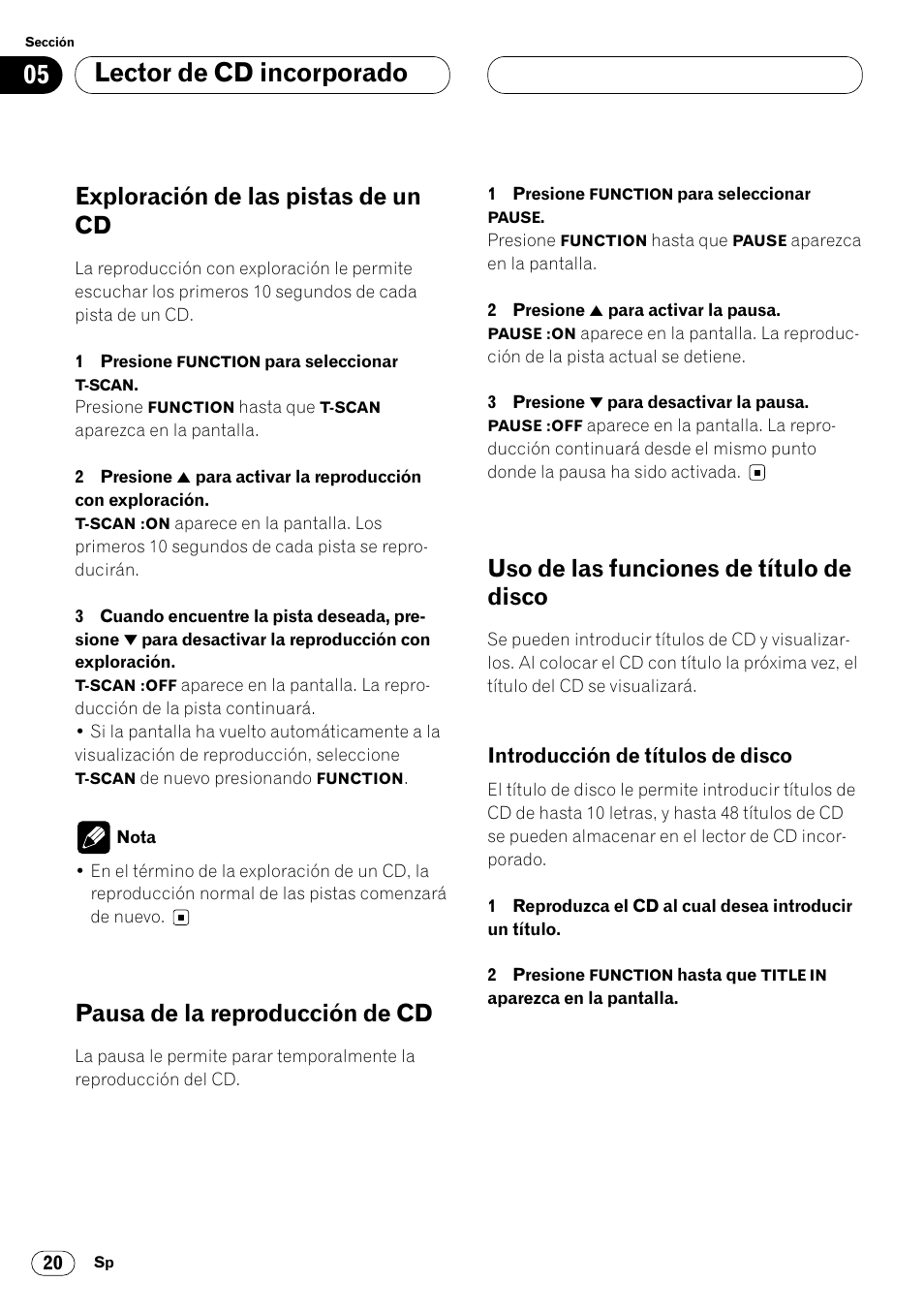 Introducción de títulos de disco 20, Lector de cd incorporado, Exploración de las pistas de un cd | Pausa de la reproducción de cd, Uso de las funciones de título de disco | Pioneer DEH-P4400R  EN User Manual | Page 62 / 128