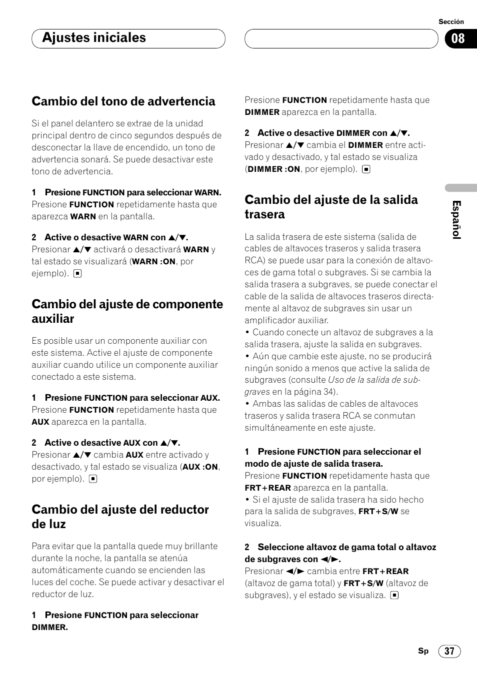 Cambio del tono de advertencia 37, Cambio del ajuste de componente, Auxiliar 37 | Ajustes iniciales, Cambio del tono de advertencia, Cambio del ajuste de componente auxiliar, Cambio del ajuste del reductor de luz, Cambio del ajuste de la salida trasera | Pioneer DEH-P4400R EN User Manual | Page 79 / 128