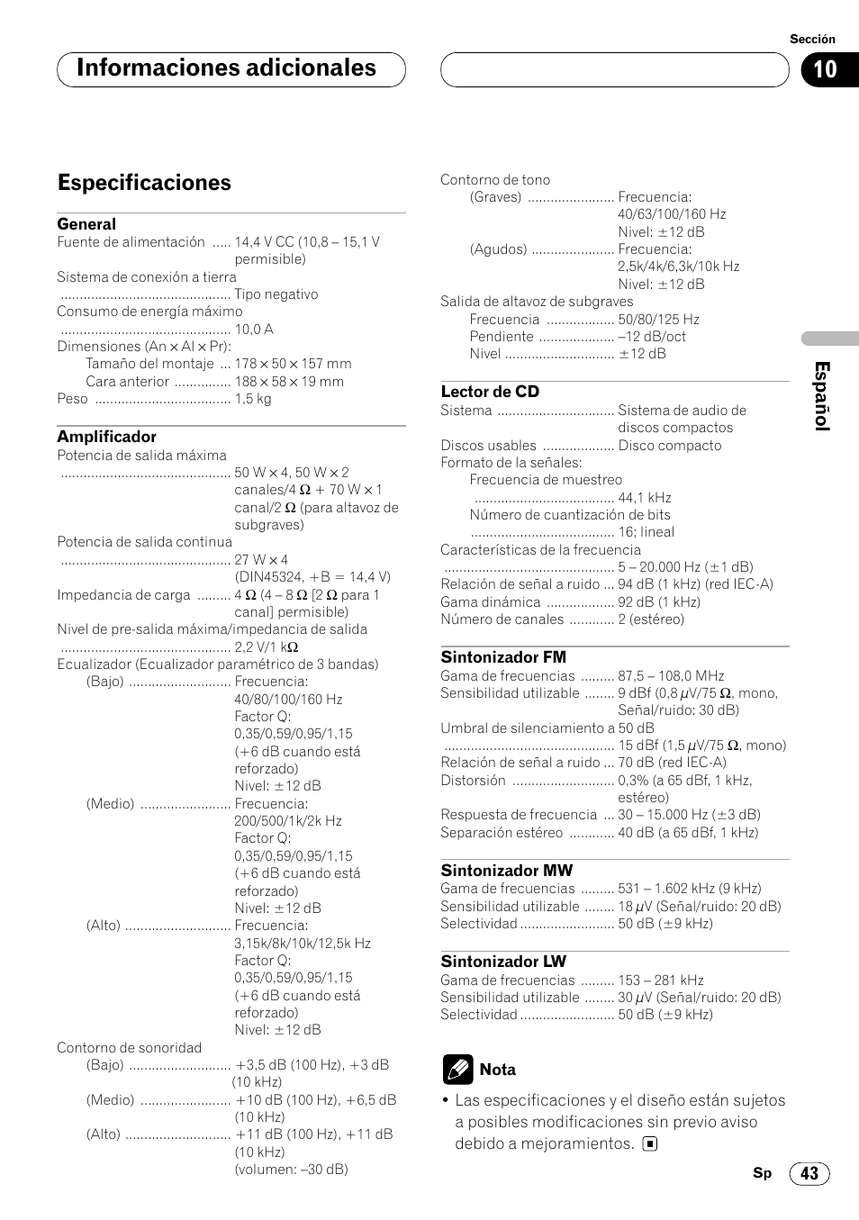 Especificaciones 43, Informaciones adicionales, Especificaciones | Pioneer DEH-P4400R  EN User Manual | Page 85 / 128