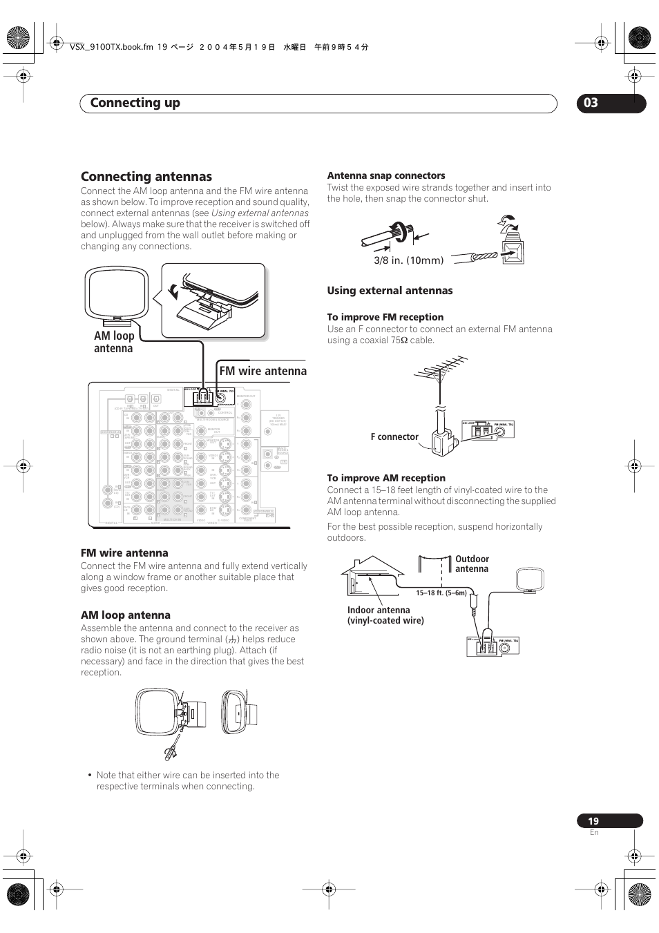 Connecting antennas, Connecting up 03, Am loop antenna fm wire antenna | Fm wire antenna, Am loop antenna, Antenna snap connectors, 3/8 in. (10mm), F connector, Outdoor antenna indoor antenna (vinyl-coated wire), Using external antennas | Pioneer VSX-9100TX User Manual | Page 19 / 79