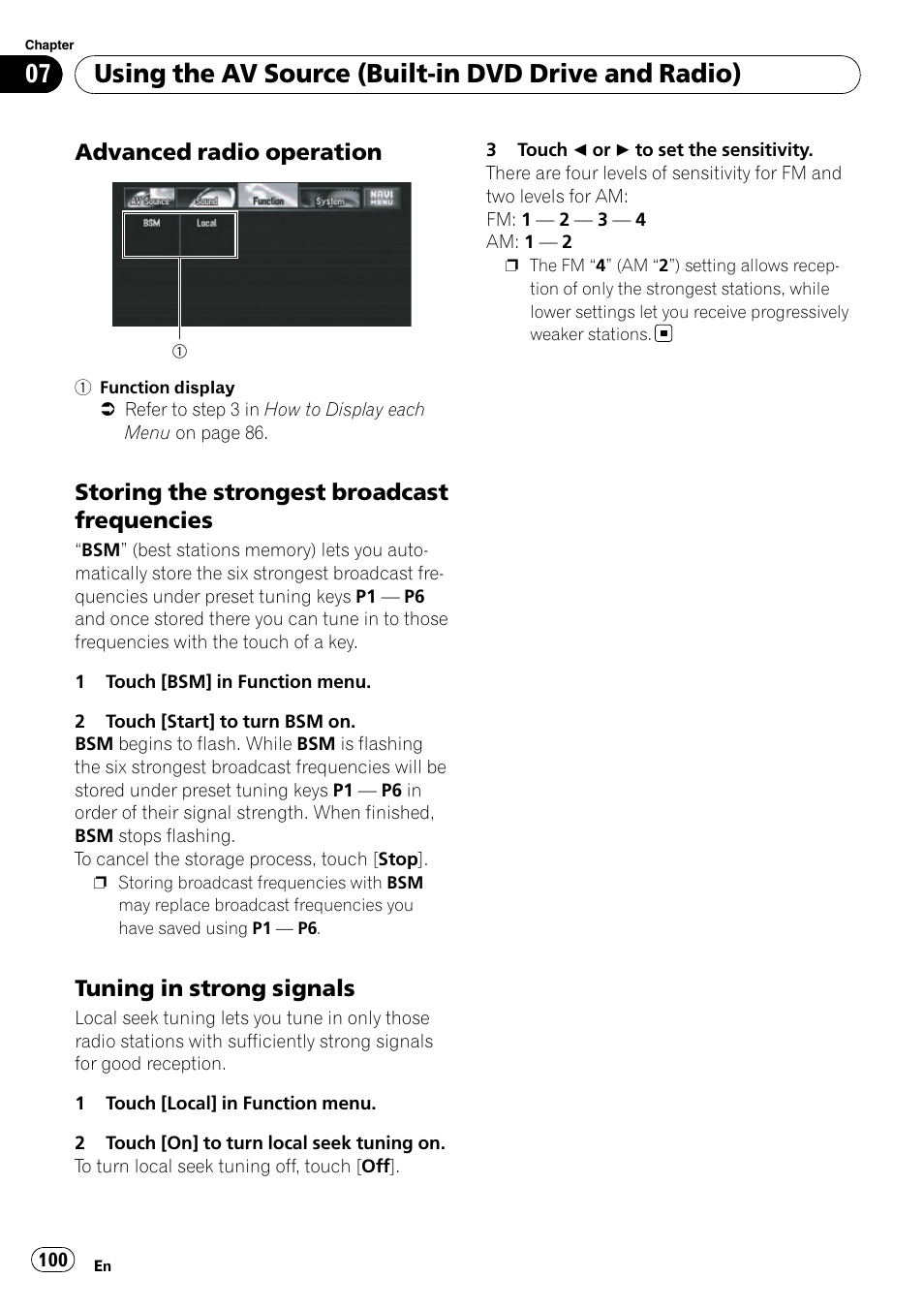 Advanced radio operation 100, Storing the strongest broadcast, Frequencies | Tuning in strong signals 100, Using the av source (built-in dvd drive and radio), Advanced radio operation, Storing the strongest broadcast frequencies, Tuning in strong signals | Pioneer SUPERTUNERD AVIC-N5 User Manual | Page 100 / 188