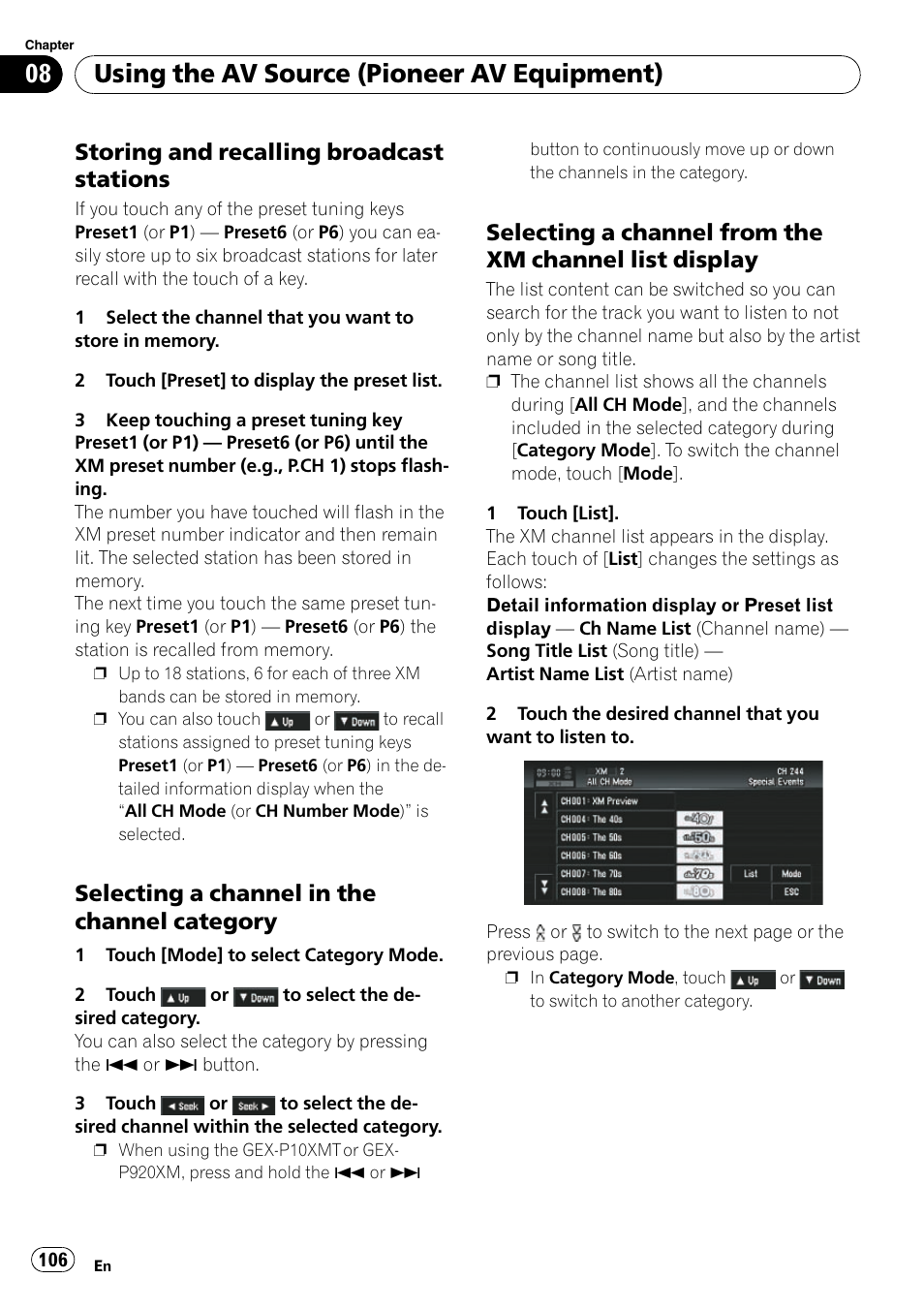 Storing and recalling broadcast, Stations, Selecting a channel in the channel | Category, Selecting a channel from the xm, Channel list display, Using the av source (pioneer av equipment), Storing and recalling broadcast stations, Selecting a channel in the channel category | Pioneer SUPERTUNERD AVIC-N5 User Manual | Page 106 / 188