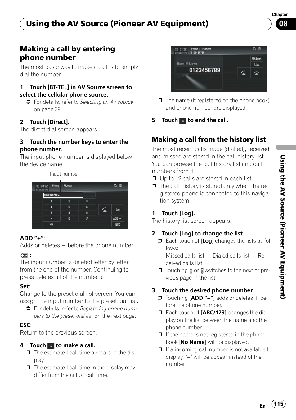 Making a call by entering phone, Number, Making a call from the history list 115 | Using the av source (pioneer av equipment), Making a call by entering phone number, Making a call from the history list | Pioneer SUPERTUNERD AVIC-N5 User Manual | Page 115 / 188