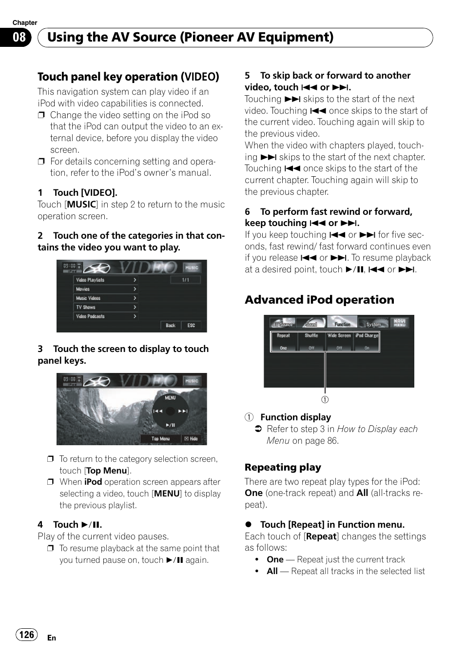 Touch panel key operation, Video), Advanced ipod operation 126 | Advanced ipod operation, Using the av source (pioneer av equipment), Touch panel key operation (video) | Pioneer SUPERTUNERD AVIC-N5 User Manual | Page 126 / 188