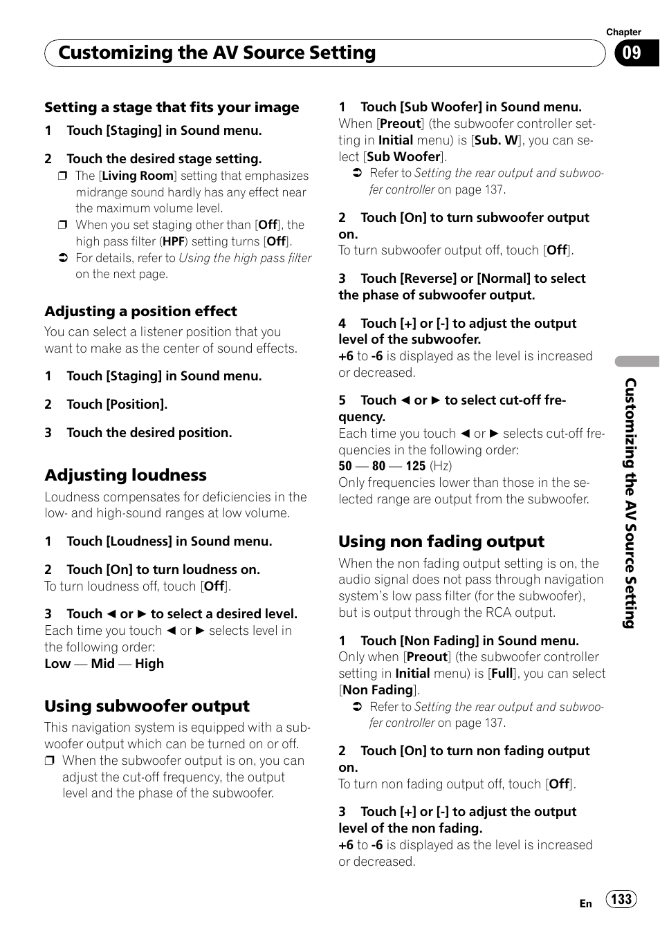 Adjusting loudness 133, Using subwoofer output 133, Using non fading output 133 | Customizing the av source setting, Adjusting loudness, Using subwoofer output, Using non fading output | Pioneer SUPERTUNERD AVIC-N5 User Manual | Page 133 / 188