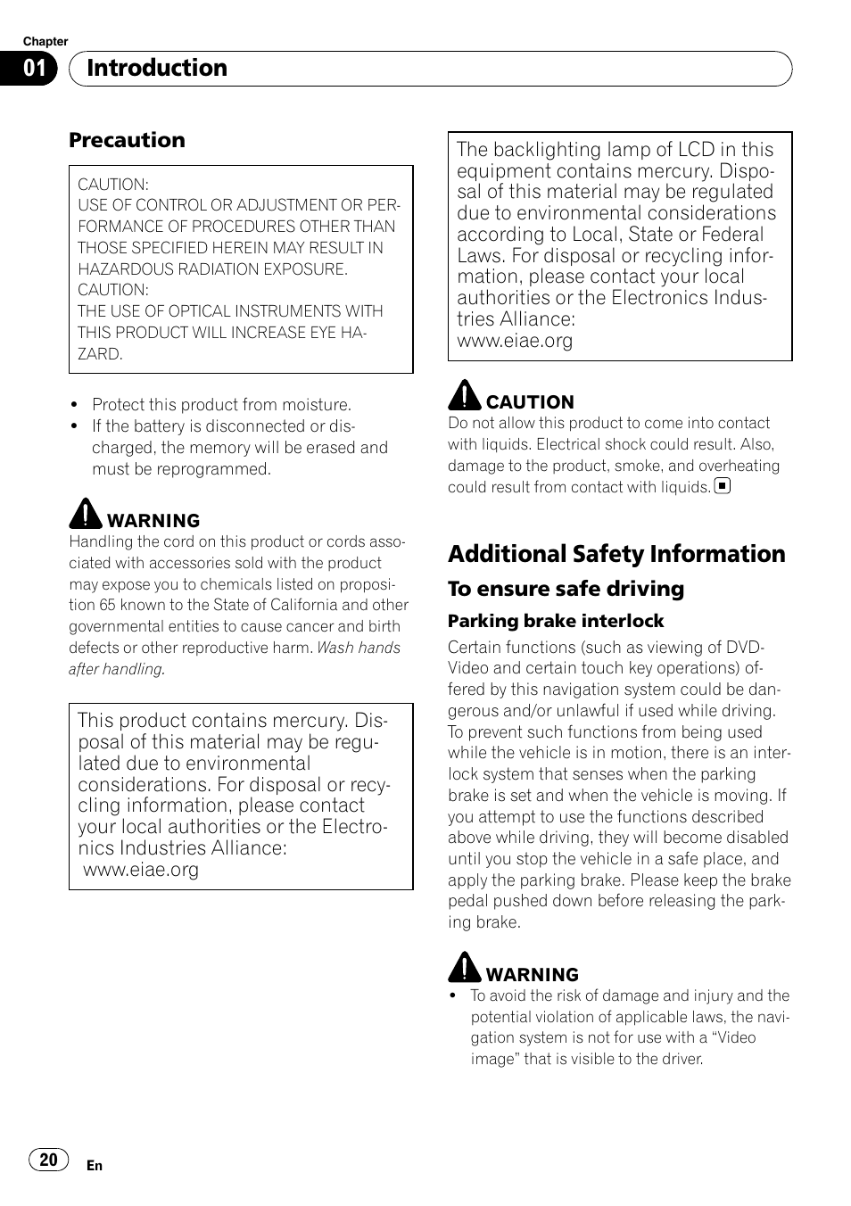 Precaution 20, Additional safety information, To ensure safe driving 20 | Introduction | Pioneer SUPERTUNERD AVIC-N5 User Manual | Page 20 / 188