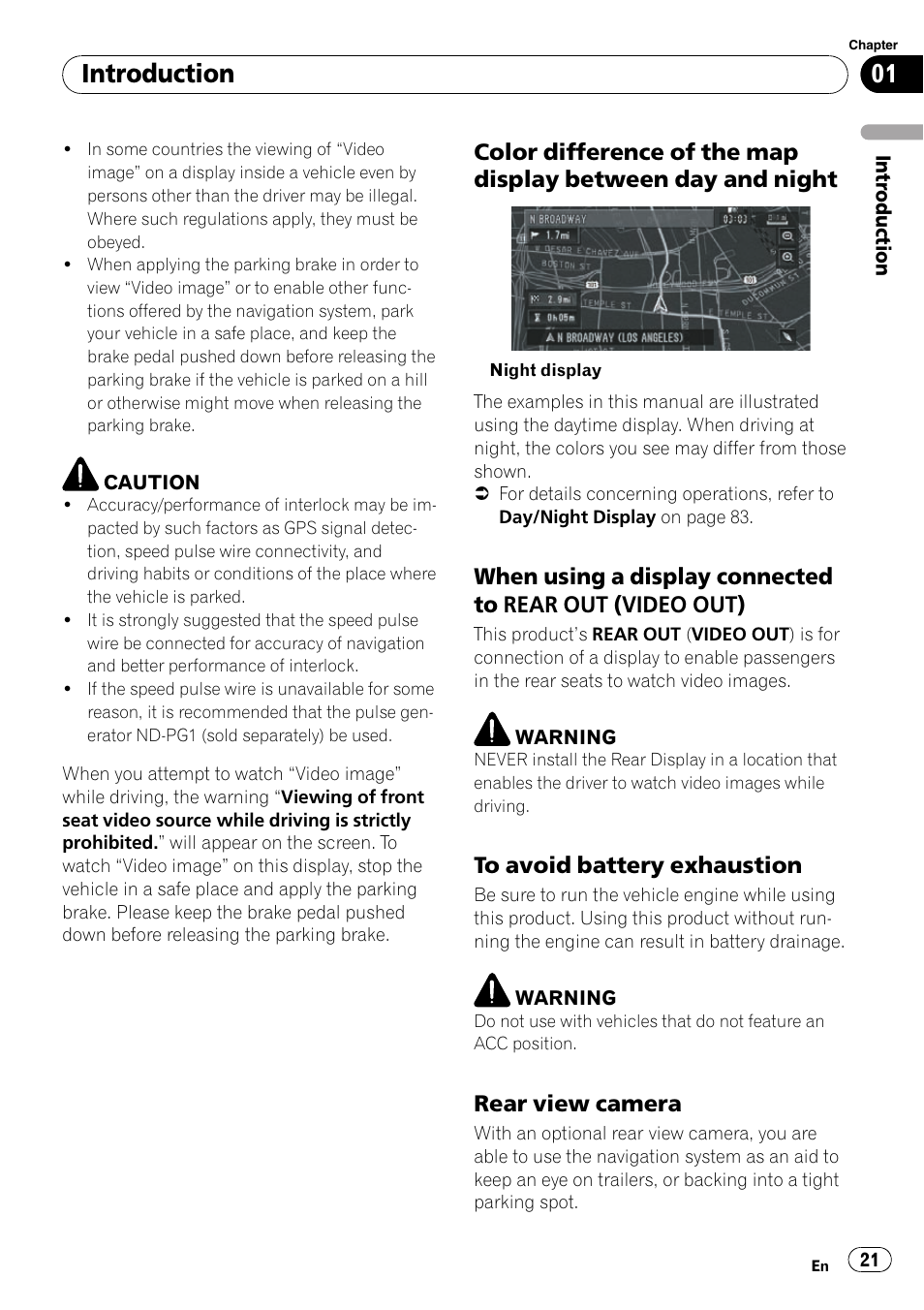 Color difference of the map display, Between day and night, When using a display connected to | Rear out (video out), To avoid battery exhaustion 21, Rear view camera 21, Introduction, Rear view camera | Pioneer SUPERTUNERD AVIC-N5 User Manual | Page 21 / 188