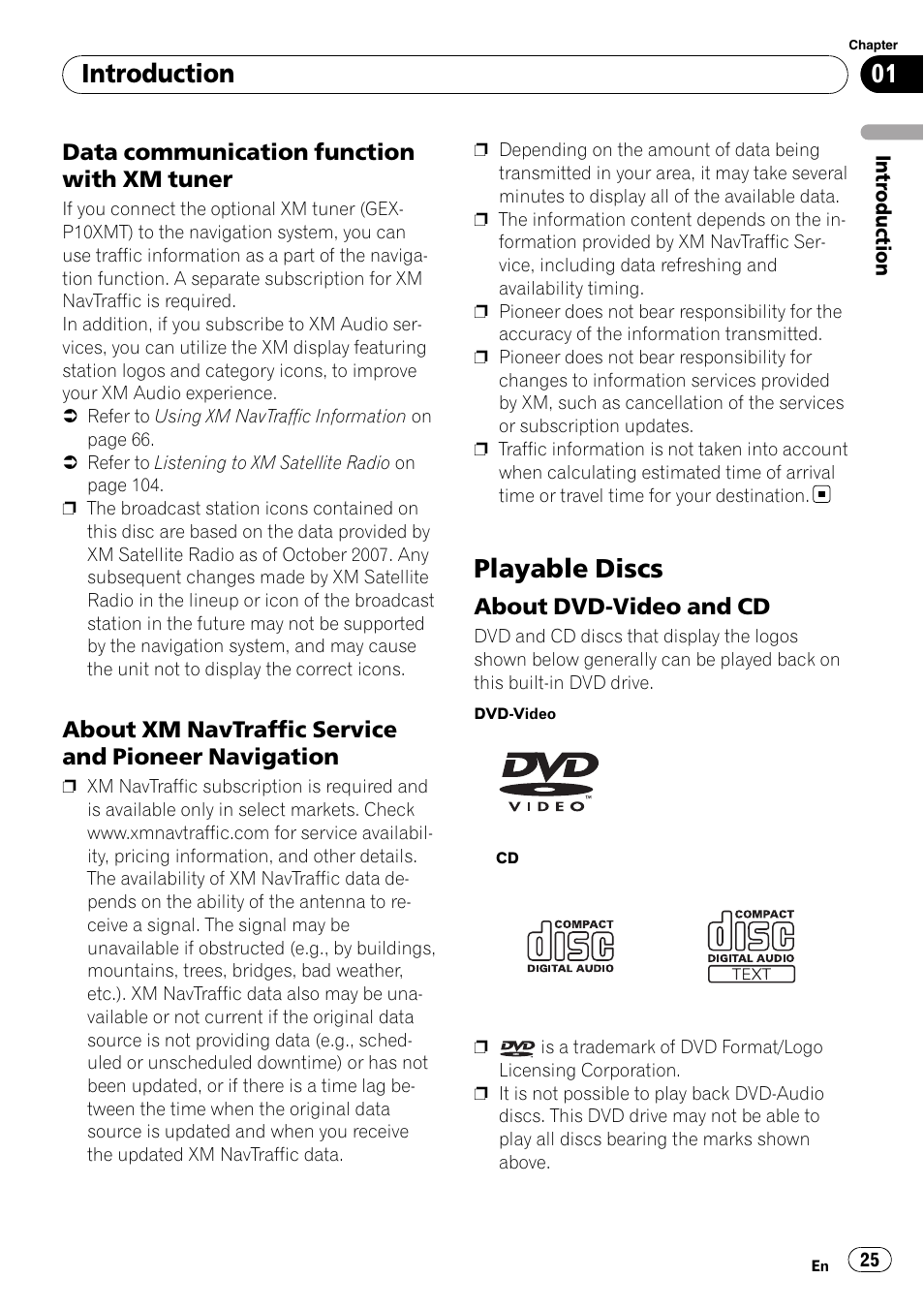 Data communication function with xm, Tuner, About xm navtraffic service and | Pioneer navigation, Playable discs, About dvd-video and cd 25, Introduction | Pioneer SUPERTUNERD AVIC-N5 User Manual | Page 25 / 188