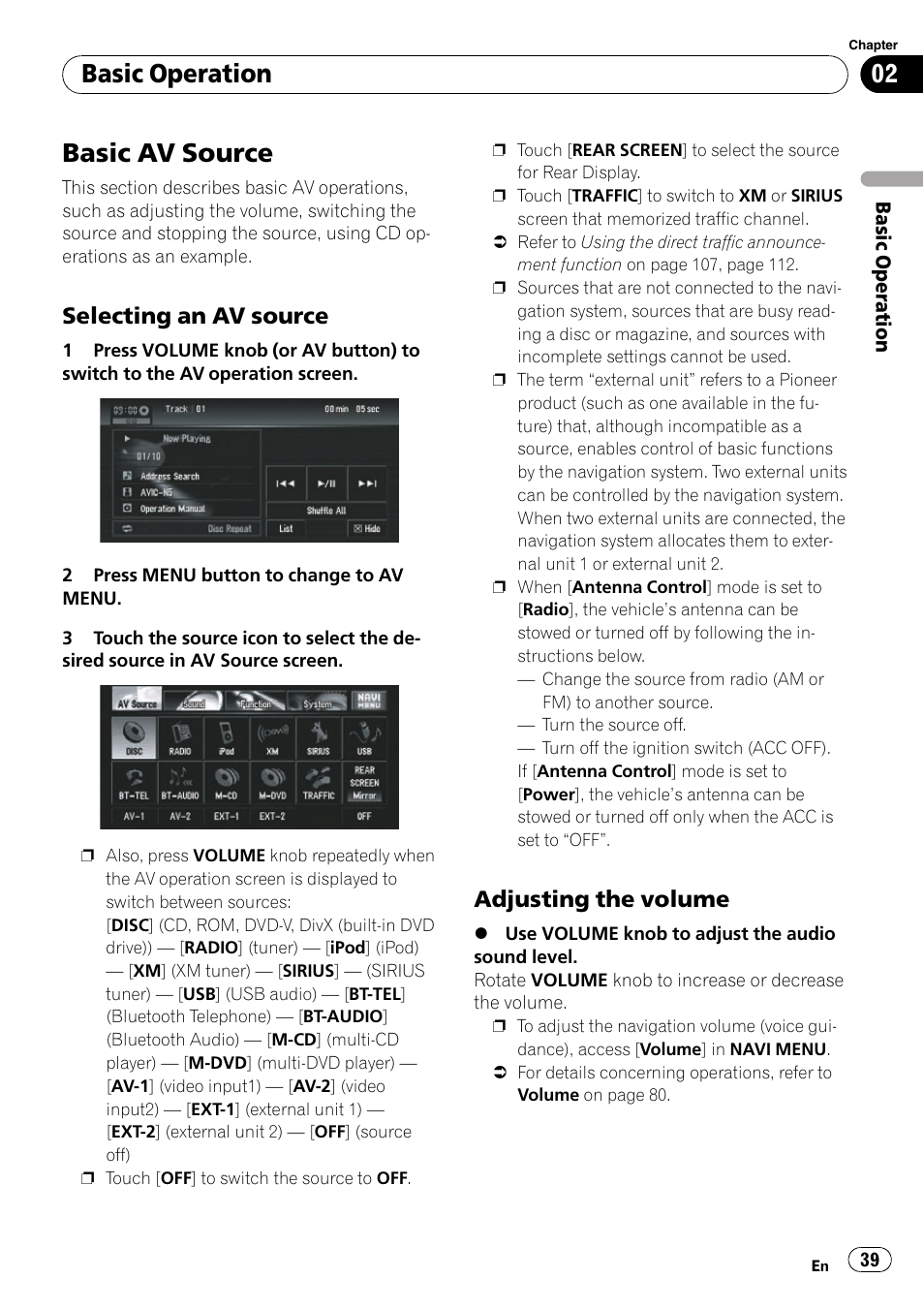 Basic av source, Selecting an av source 39, Adjusting the volume 39 | Basic operation, Selecting an av source, Adjusting the volume | Pioneer SUPERTUNERD AVIC-N5 User Manual | Page 39 / 188