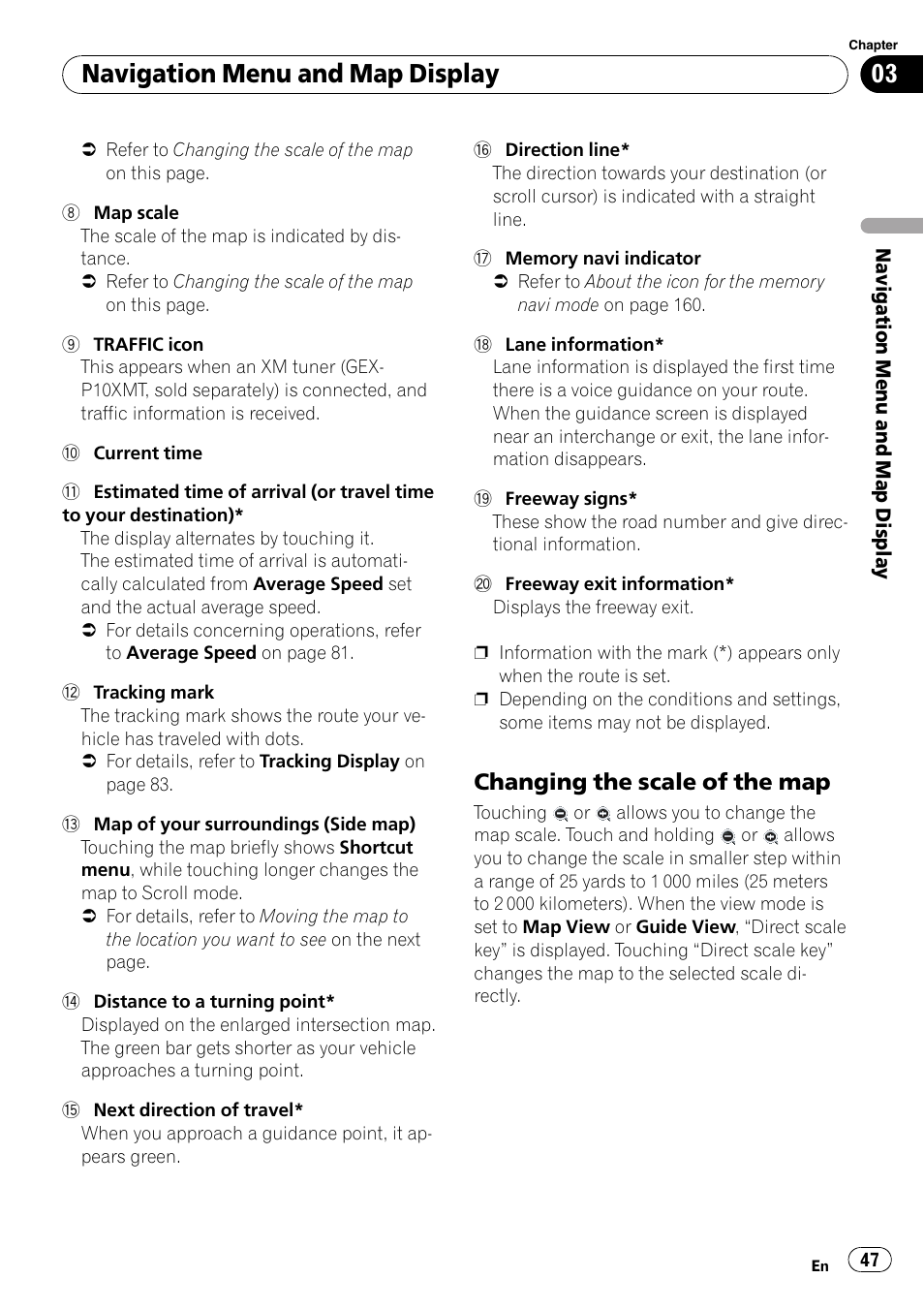 Changing the scale of the map 47, Navigation menu and map display, Changing the scale of the map | Pioneer SUPERTUNERD AVIC-N5 User Manual | Page 47 / 188