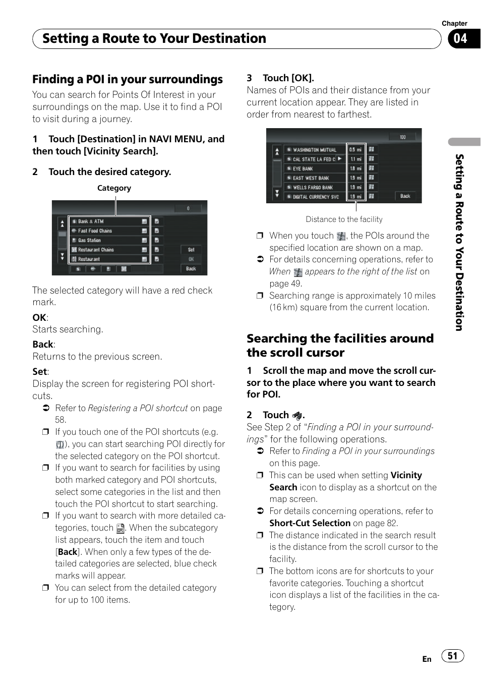 Finding a poi in your, Surroundings, Searching the facilities around the | Scroll cursor, Setting a route to your destination, Finding a poi in your surroundings, Searching the facilities around the scroll cursor | Pioneer SUPERTUNERD AVIC-N5 User Manual | Page 51 / 188