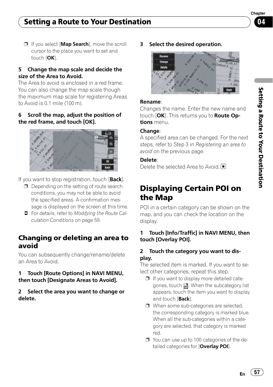 Changing or deleting an area to, Avoid, Displaying certain poi on the map | Displaying certain poi, Setting a route to your destination, Changing or deleting an area to avoid | Pioneer SUPERTUNERD AVIC-N5 User Manual | Page 57 / 188