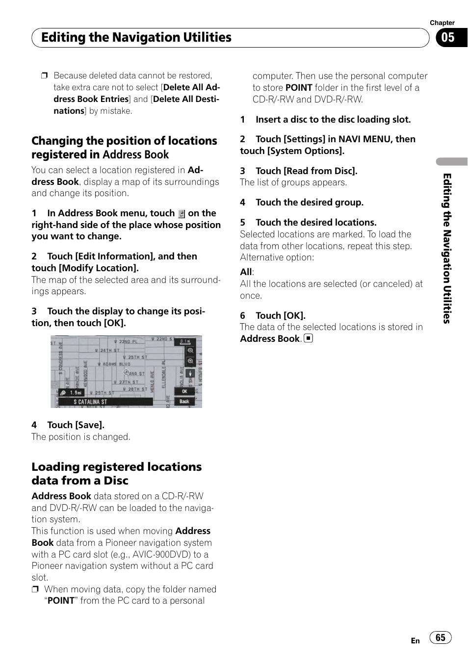 Changing the position of locations, Registered in address book, Loading registered locations data from | A disc, Changing the position of, Locations registered in, Address book on, Editing the navigation utilities, Loading registered locations data from a disc | Pioneer SUPERTUNERD AVIC-N5 User Manual | Page 65 / 188