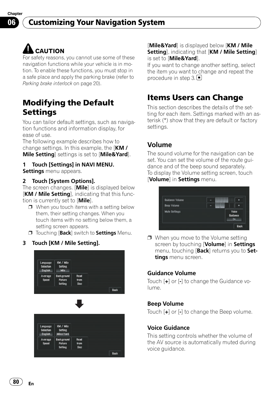 Items users can change, Volume 80, Modifying the default settings | Customizing your navigation system, Volume | Pioneer SUPERTUNERD AVIC-N5 User Manual | Page 80 / 188