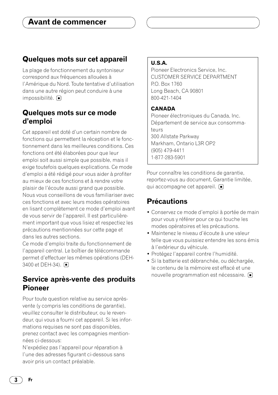 Avant de commencer, Quelques mots sur cet appareil, Quelques mots sur ce mode d’emploi | Service après-vente des produits pioneer, Précautions | Pioneer DEH-3400 User Manual | Page 22 / 56