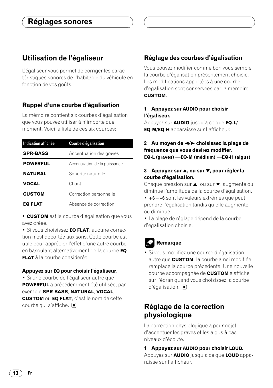 Utilisation de l’égaliseur 13, Réglage de la correction physiologique 13, Réglages sonores | Utilisation de l’égaliseur, Réglage de la correction physiologique, Rappel d’une courbe d’égalisation, Réglage des courbes d’égalisation | Pioneer DEH-3400 User Manual | Page 32 / 56