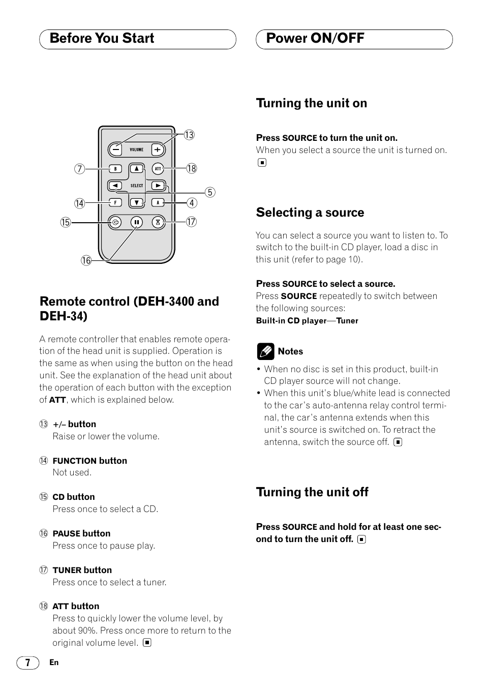 Remote control (deh-3400 and deh-34) 7, Power on/off, Before you start power on/off | Turning the unit on, Selecting a source, Turning the unit off | Pioneer DEH-3400 User Manual | Page 8 / 56